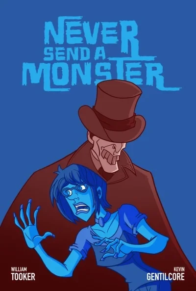 Never Send a Monster