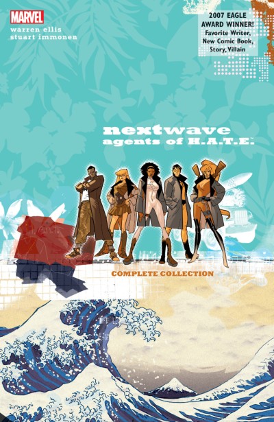 Nextwave: Agents of H.A.T.E. Ultimate Collection (2010) - Series 
