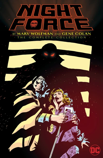 Night Force by Marv Wolfman and Gene Colan: The Complete Series (2017) - Series 