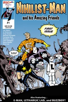 Nihilist-Man and His Amazing Friends