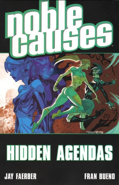 Noble Causes: Hidden Agendas (2006) - Series 