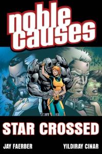 Noble Causes: Star Crossed