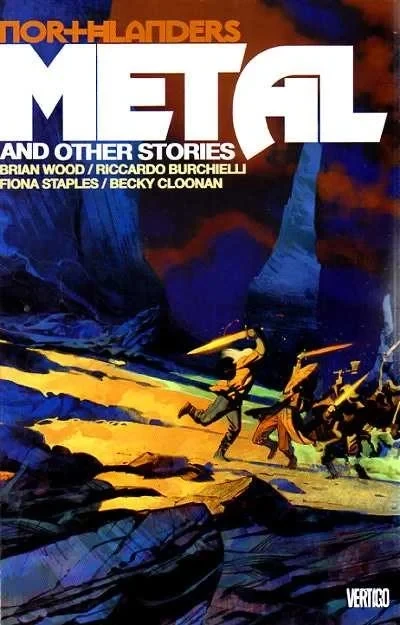 Northlanders: Metal and Other Stories