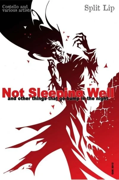 Not Sleeping Well and Other Things That Go Bump In the Night (2014) - Series 