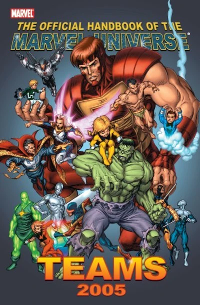 Official Handbook of the Marvel Universe: Teams 2005 (2005) - Series 