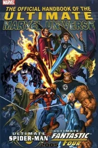 Official Handbook of the Ultimate Marvel Universe: The Fantastic Four & Spider-Man 2005