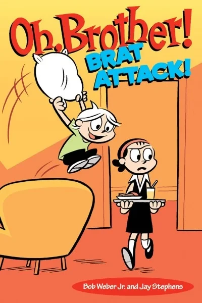 Oh, Brother! Brat Attack! (2015) - Series 