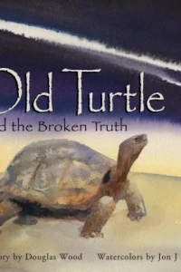 Old Turtle and the Broken Truth