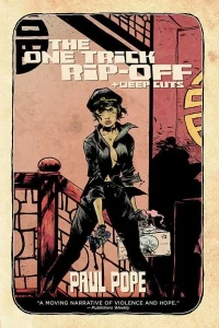 One Trick Rip-Off Deep Cuts