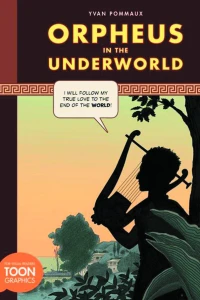 Orpheus In the Underworld