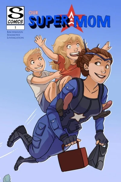 Our Super Mom (2013) - Series 