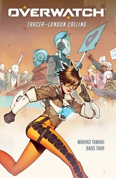 Overwatch: Tracer — London Calling (Hardcover, 2021) - Series 