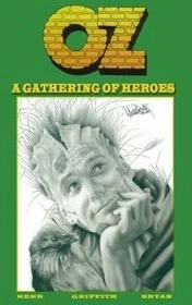 Oz: A Gathering of Heroes (1996) - Series 