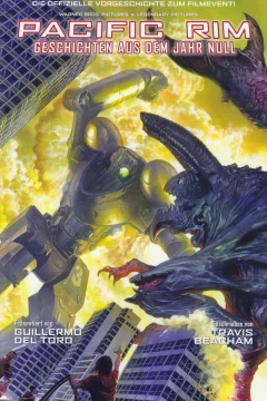 Pacific Rim: Geschichten aus dem Jahr Null
