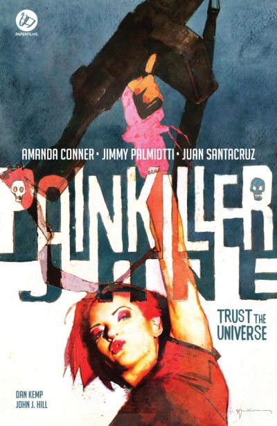 Painkiller Jane: Trust the Universe