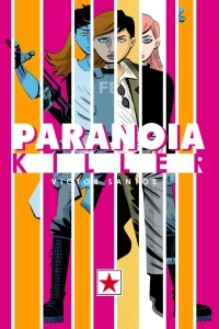 Paranoia Killer