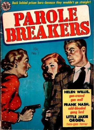 Parole Breakers (1951) - Series 