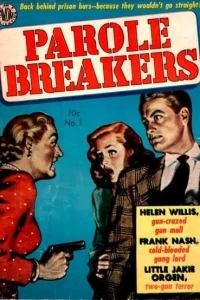 Parole Breakers