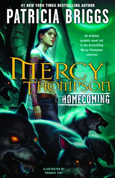 Patricia Briggs' Mercy Thompson: Homecoming