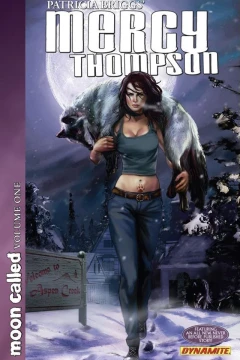 Patricia Briggs' Mercy Thompson: Moon Called