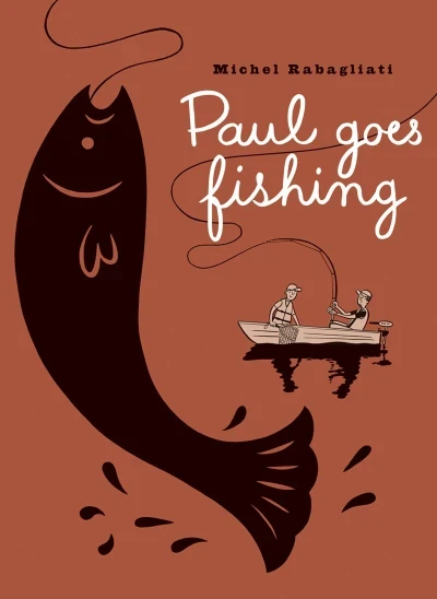 Paul Goes Fishing