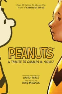 Peanuts: A Tribute to Charles M. Schulz