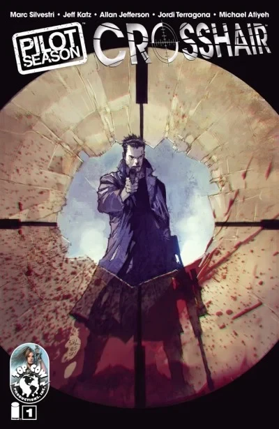 Pilot Season: Crosshair (2010) - Series 