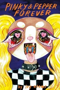 Pinky & Pepper Forever