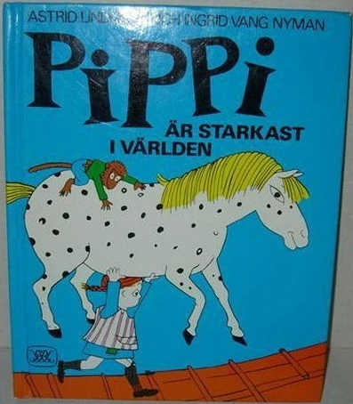 Pippi är starkast i världen