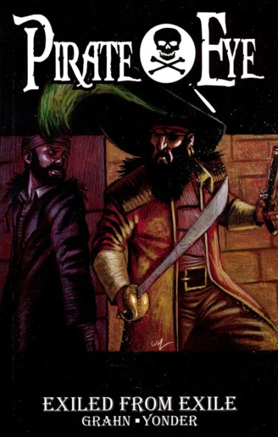 Pirate Eye: Exiled From Exile