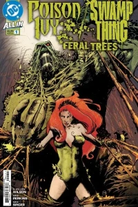 Poison Ivy/Swamp Thing: Feral Trees