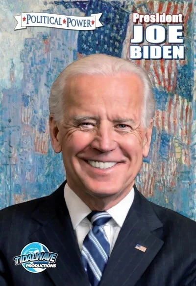 Political Power: President Joe Biden (2021) - Series 