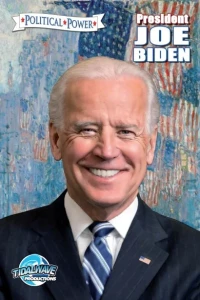 Political Power: President Joe Biden