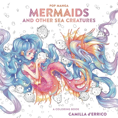 Pop Manga: Mermaids and Other Sea Creatures: A Coloring Book (2018) - Series 