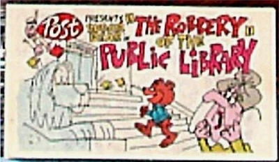 Post Presents Sugar Bear in "The Robbery of the Public Library"