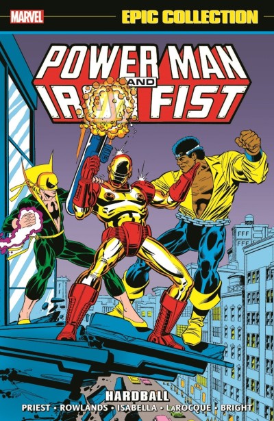 Power Man and Iron Fist Epic Collection: Hardball (2022) - Series 