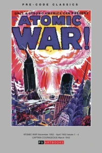 Pre-Code Classics: Atomic War!
