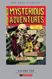 Pre-Code Classics: Mysterious Adventures