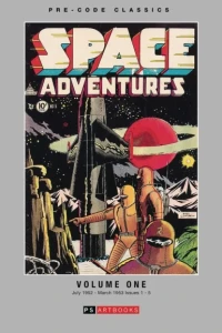 Pre-Code Classics: Space Adventures