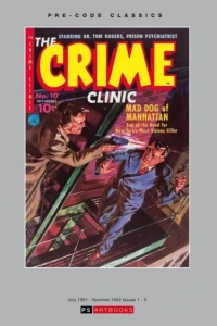Pre-Code Classics: The Crime Clinic