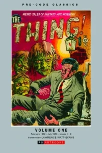 Pre-Code Classics: The Thing