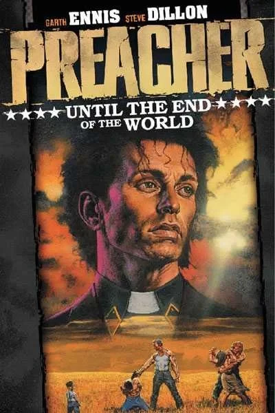 Preacher: Until the End of the World (1996) - Series 