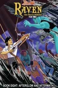 Princeless: Raven the Pirate Princess: Year Three: Afterglow and Aftermath