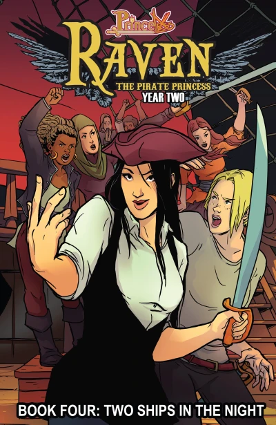 Princeless: Raven, The Pirate Princess Year Two: Two Ships In the Night (2018) - Series 