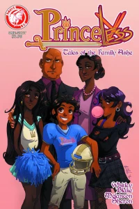 Princeless: Tales of the Family Ashe