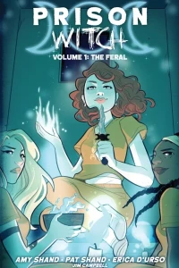 Prison Witch: The Feral