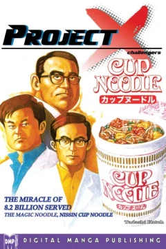Project X: Cup Noodle