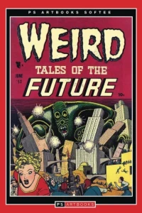 PS Artbooks Softee: Weird Tales of the Future 