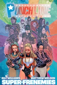 PunchLine: Super-Frenemies