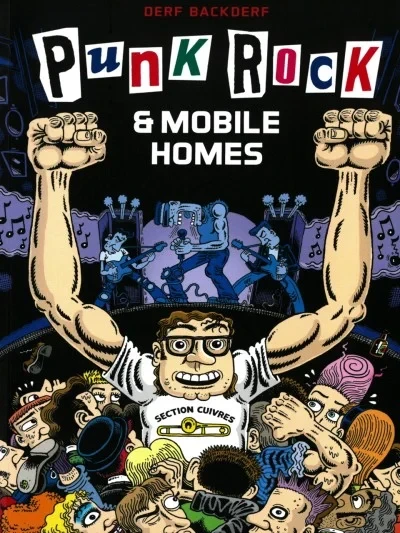 Punk Rock & Mobile Homes